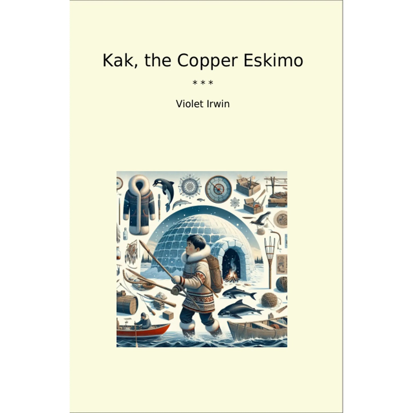 Book cover Kak, the Copper Eskimo
