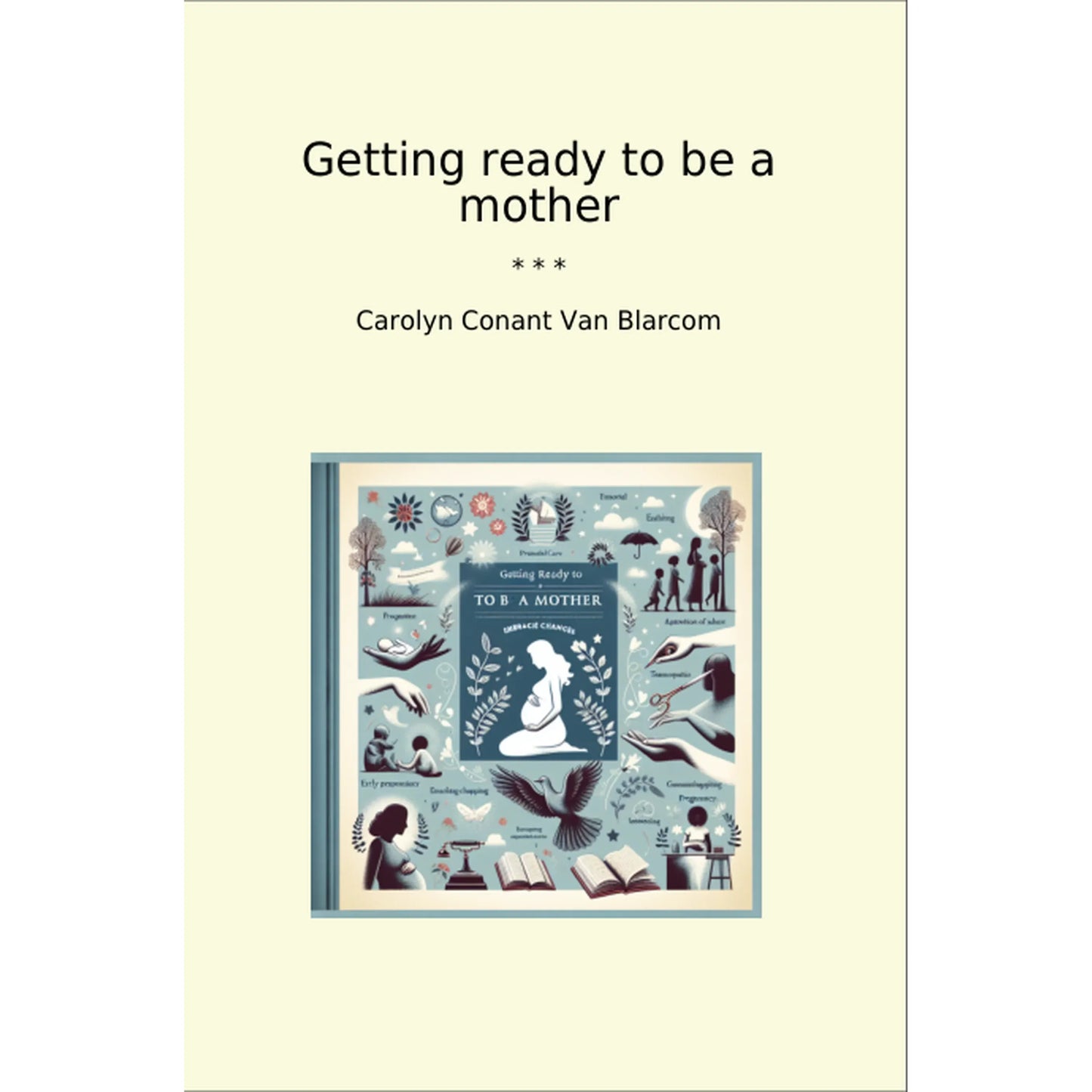 Book cover Getting ready to be a mother