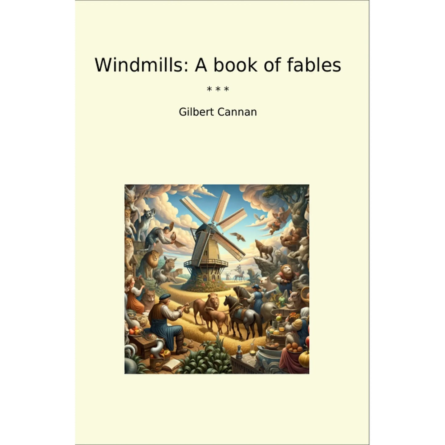 Book cover Windmills: A book of fables