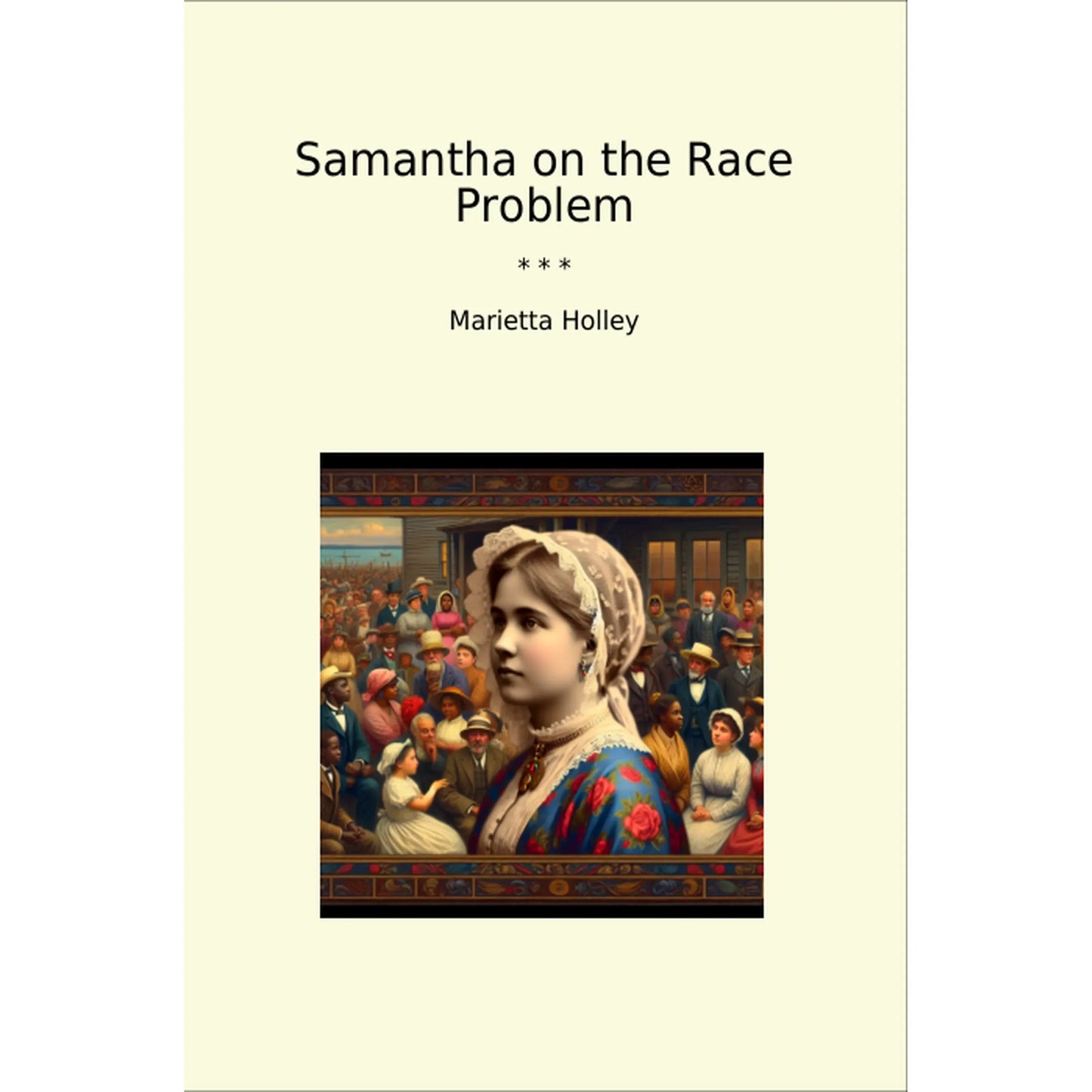 Book cover Samantha on the Race Problem