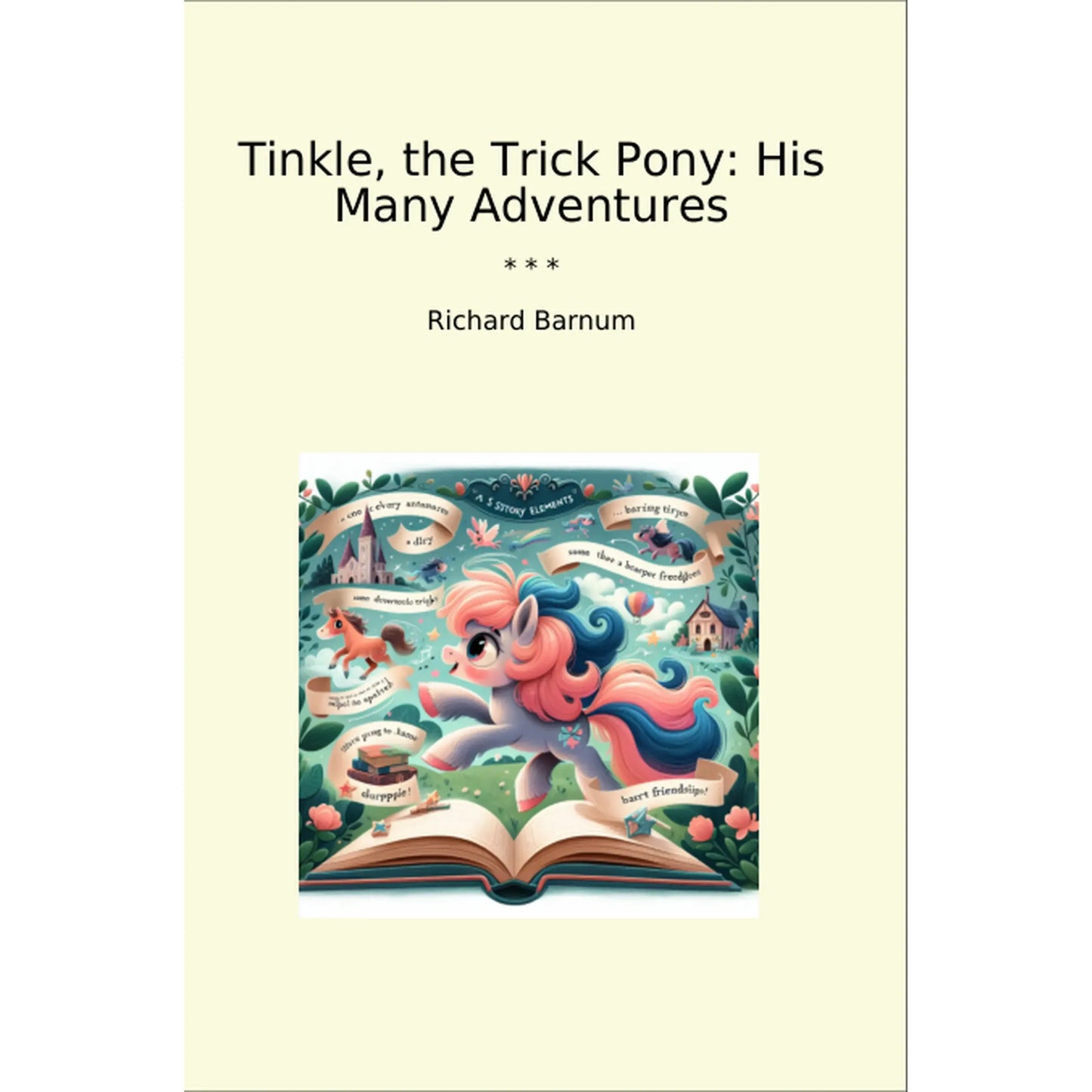 Book cover Tinkle, the Trick Pony: His Many Adventures