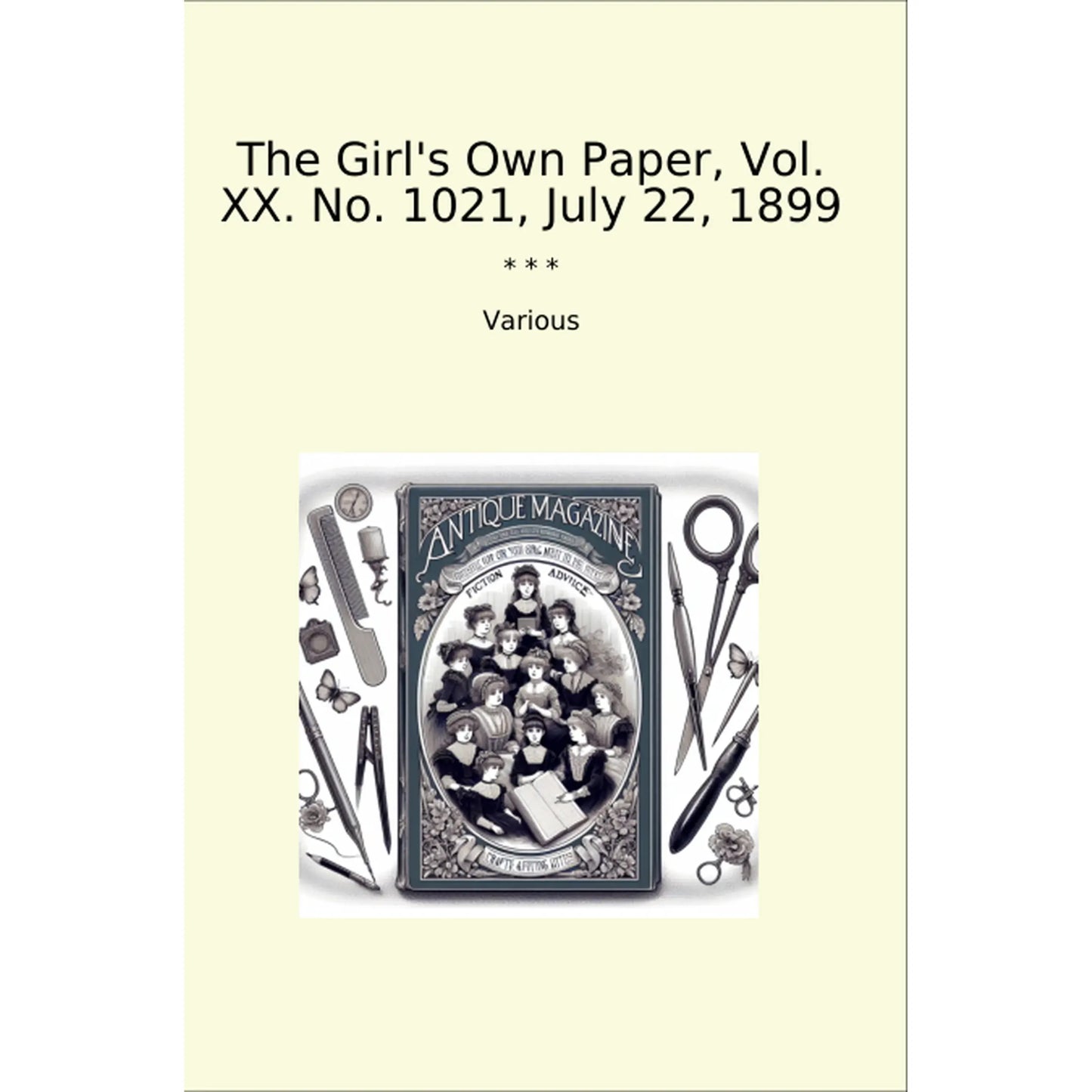 Book cover The Girl's Own Paper, Vol. XX. No. 1021, July 22, 1899