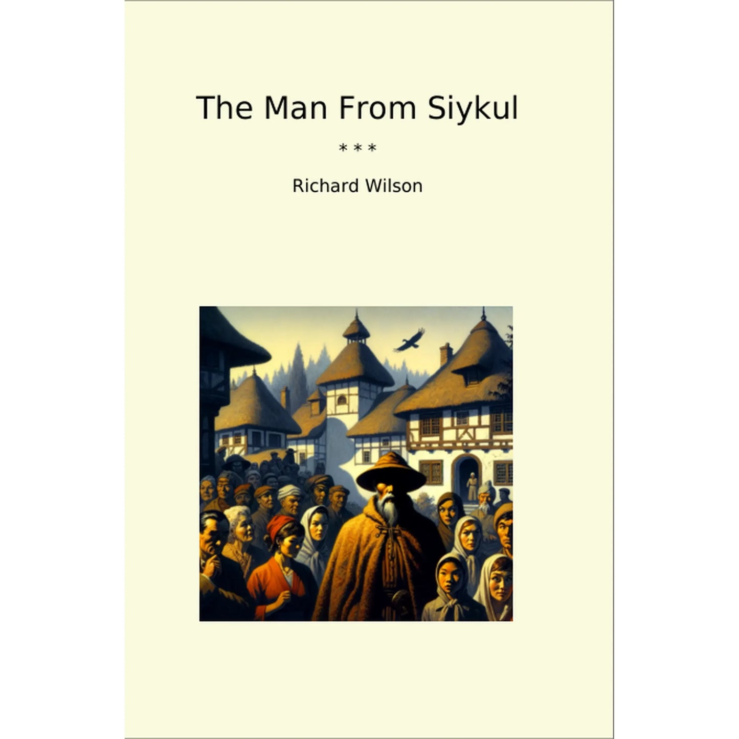 Book cover The Man From Siykul