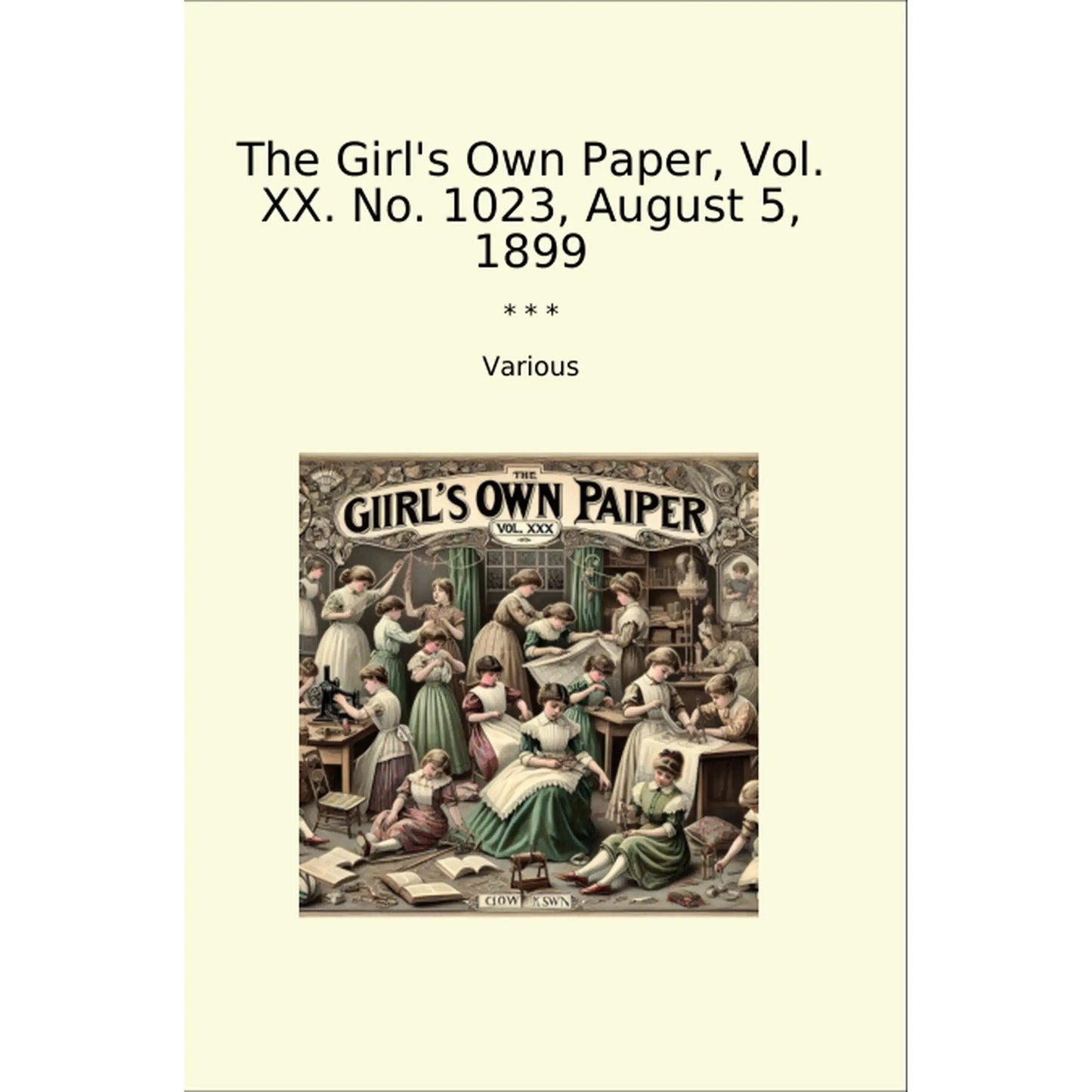 Book cover The Girl's Own Paper, Vol. XX. No. 1023, August 5, 1899