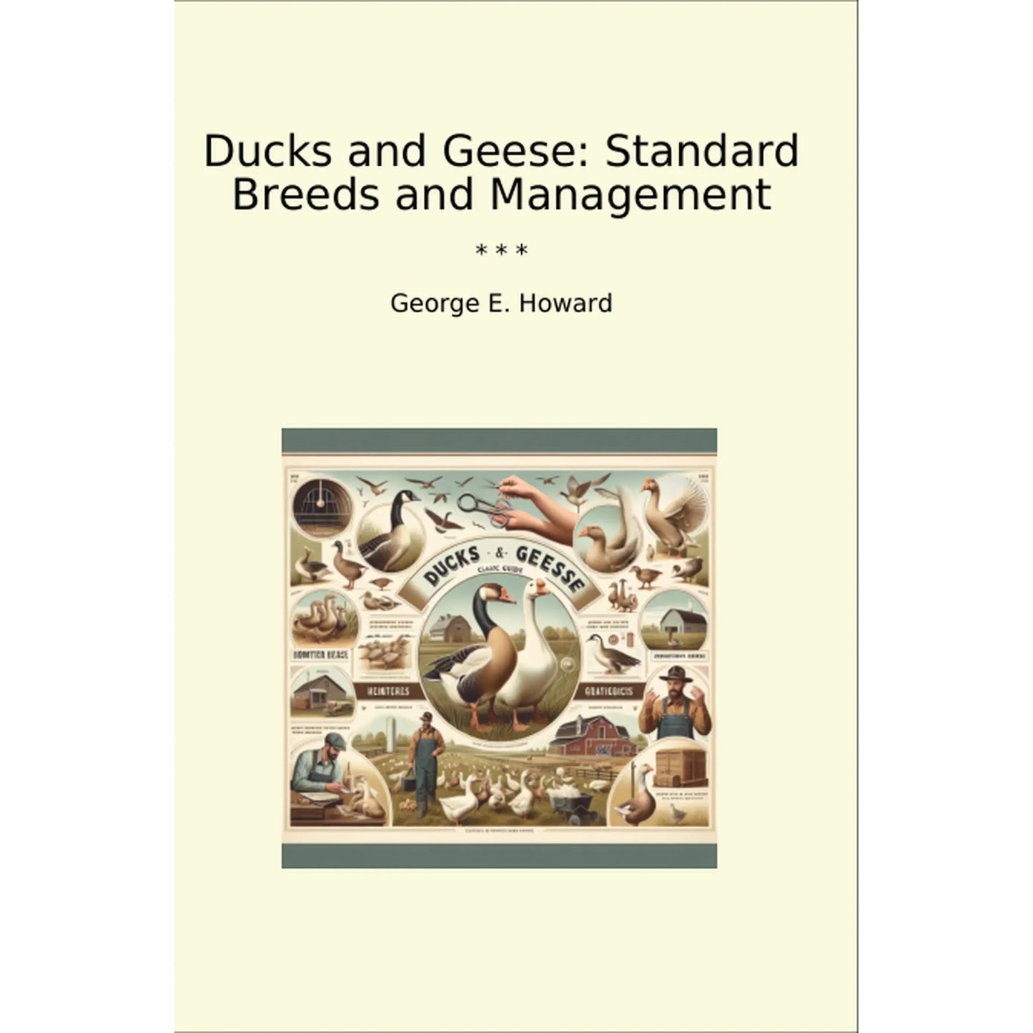 Book cover Ducks and Geese: Standard Breeds and Management
