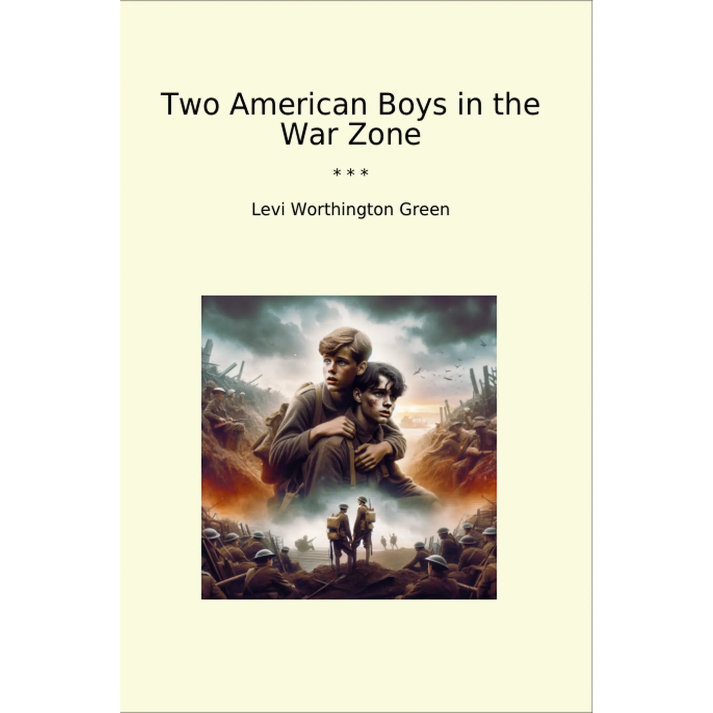 Book cover Two American Boys in the War Zone