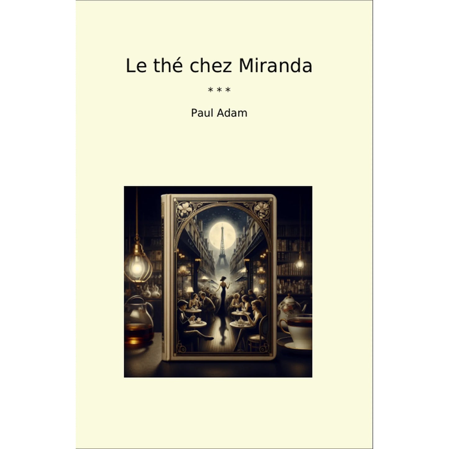Book cover Le thé chez Miranda