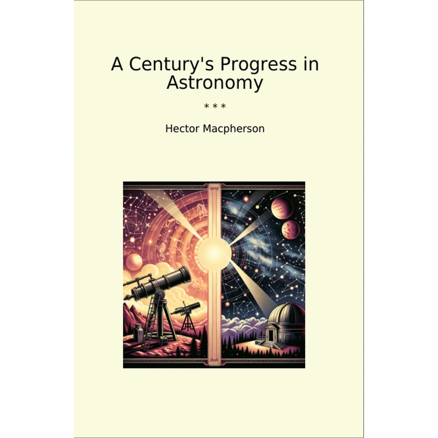 Book cover A Century's Progress in Astronomy