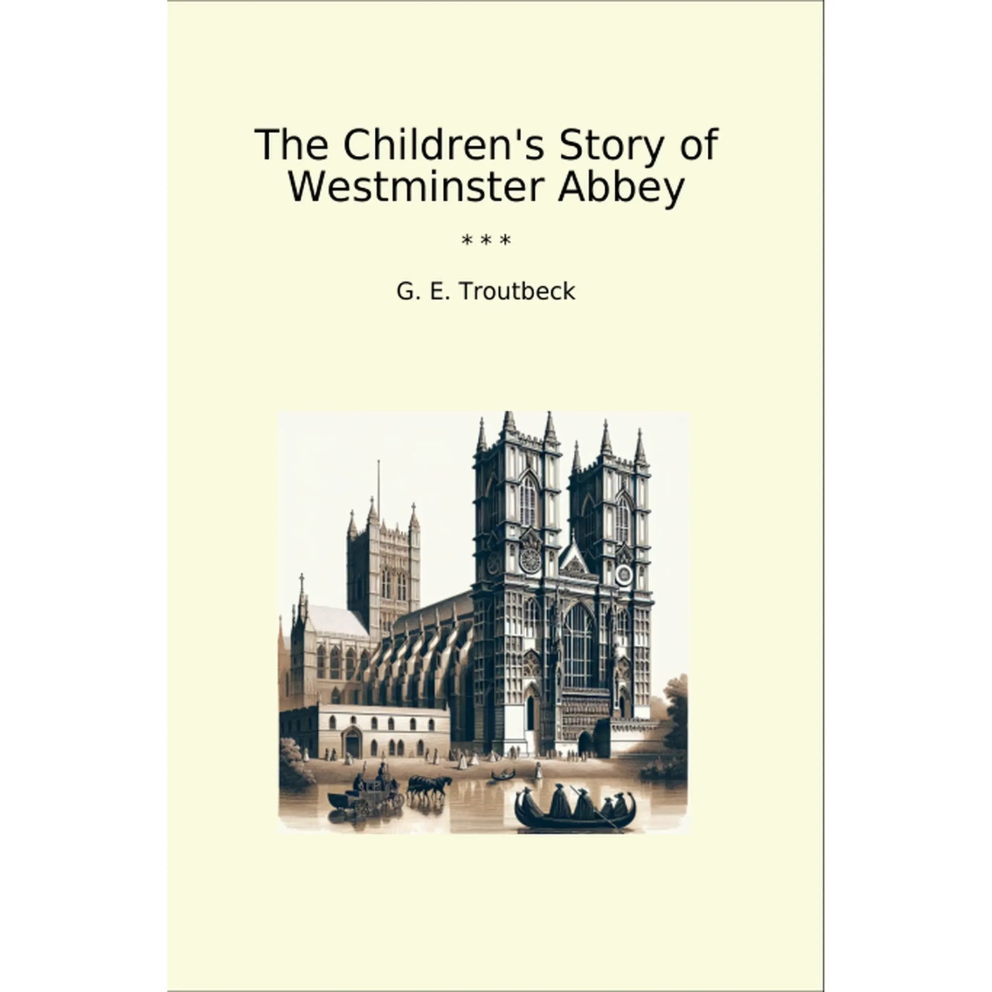 Book cover The Children's Story of Westminster Abbey