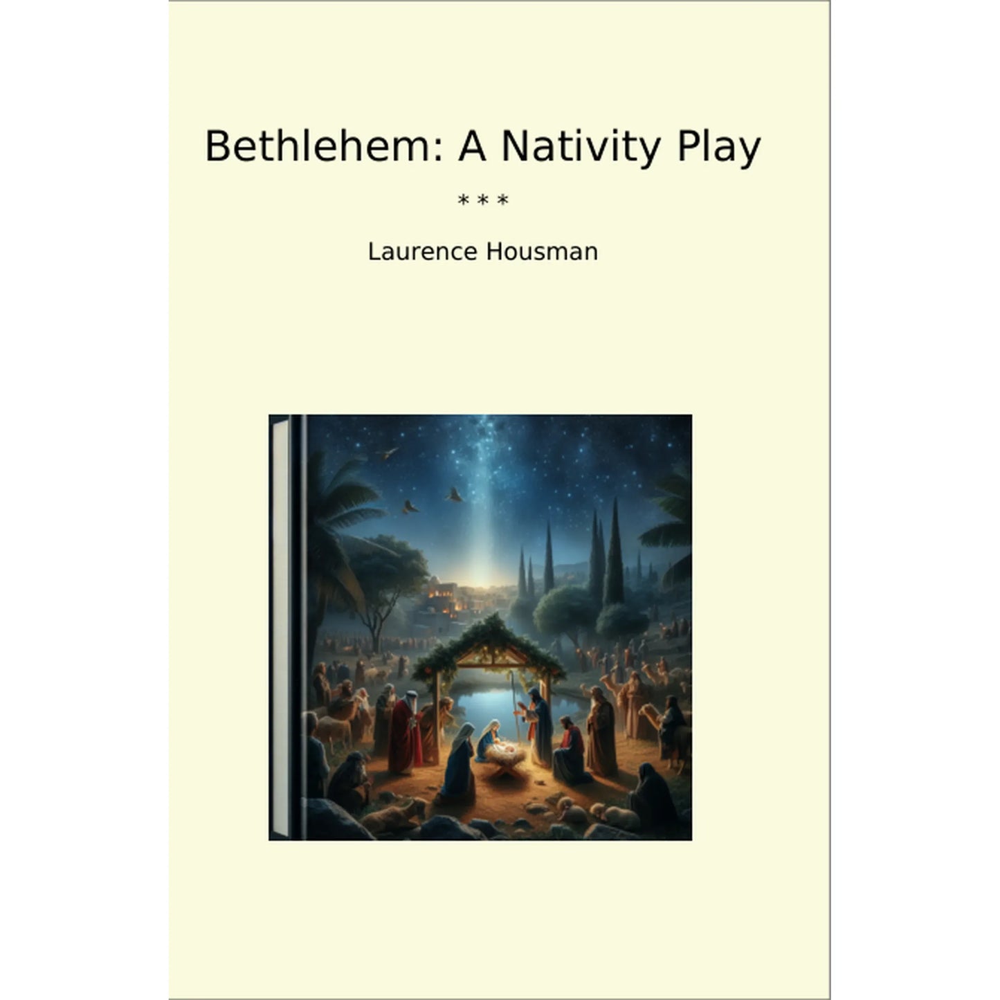 Book cover Bethlehem: A Nativity Play