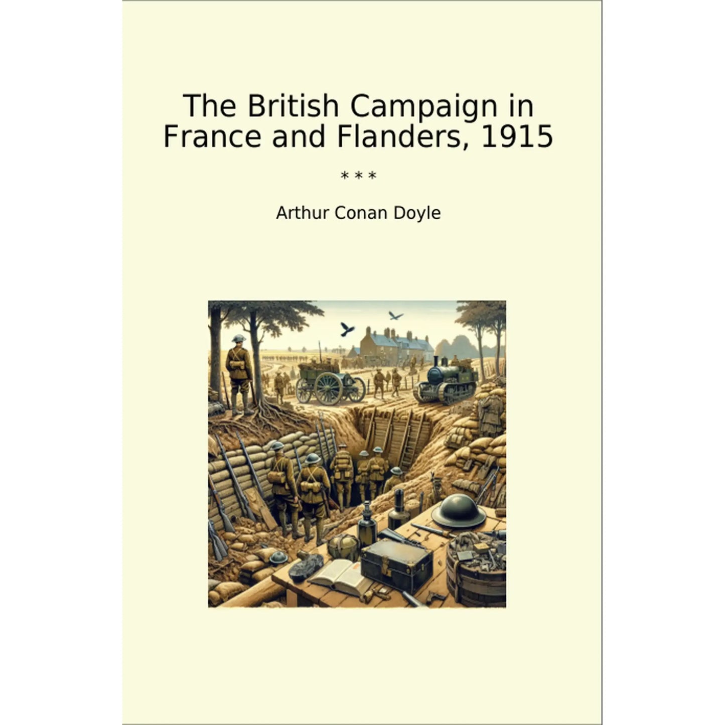 Book cover The British Campaign in France and Flanders, 1915