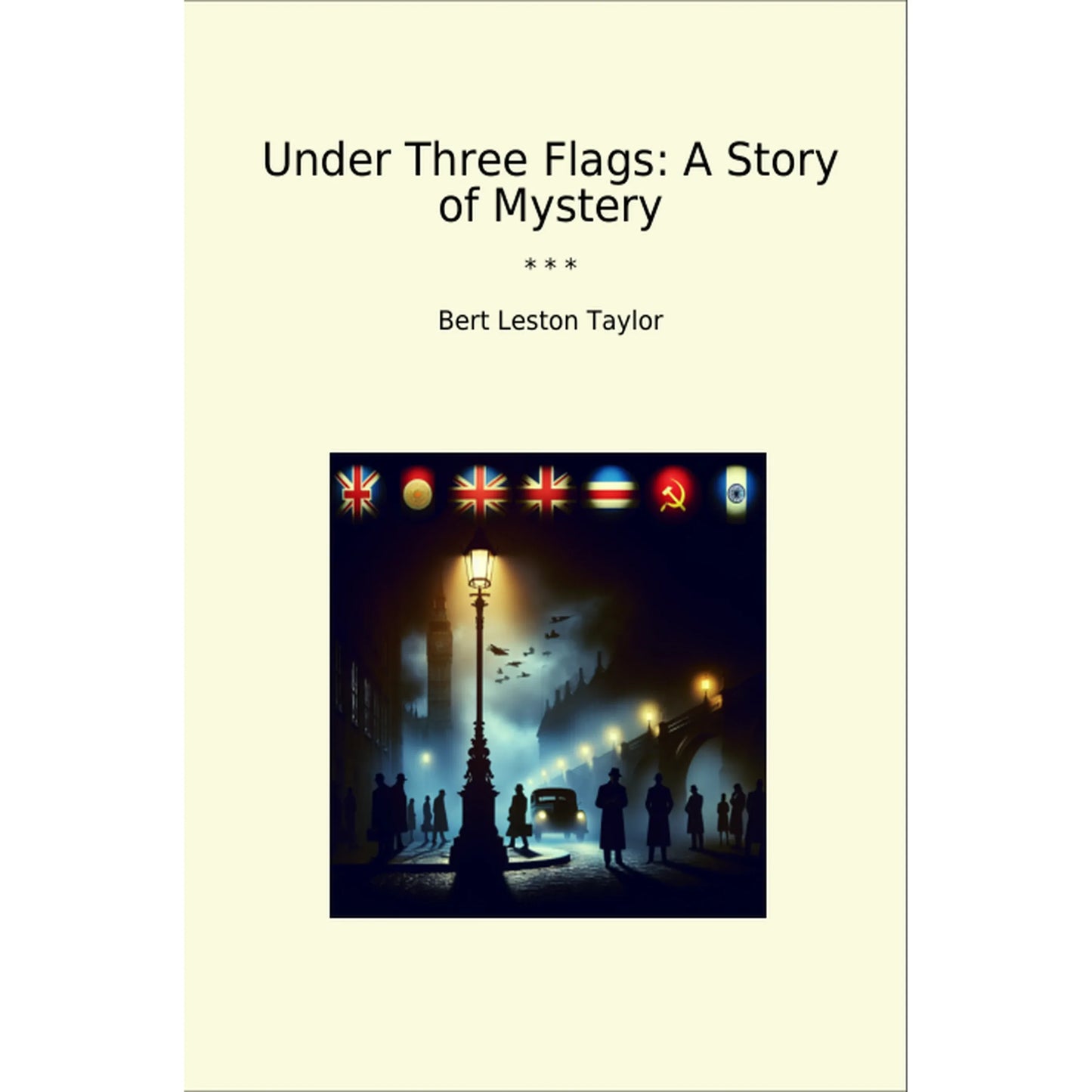 Book cover Under Three Flags: A Story of Mystery