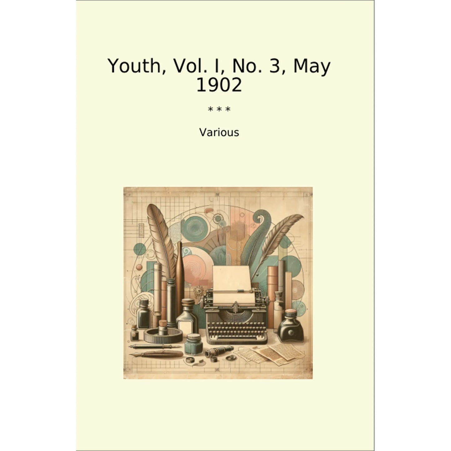 Book cover Youth, Vol. I, No. 3, May 1902