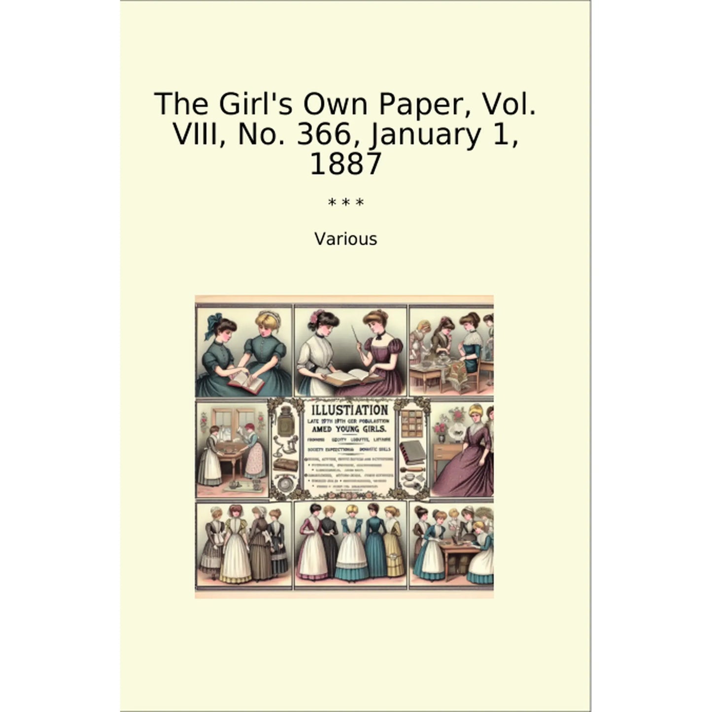 Book cover The Girl's Own Paper, Vol. VIII, No. 366, January 1, 1887
