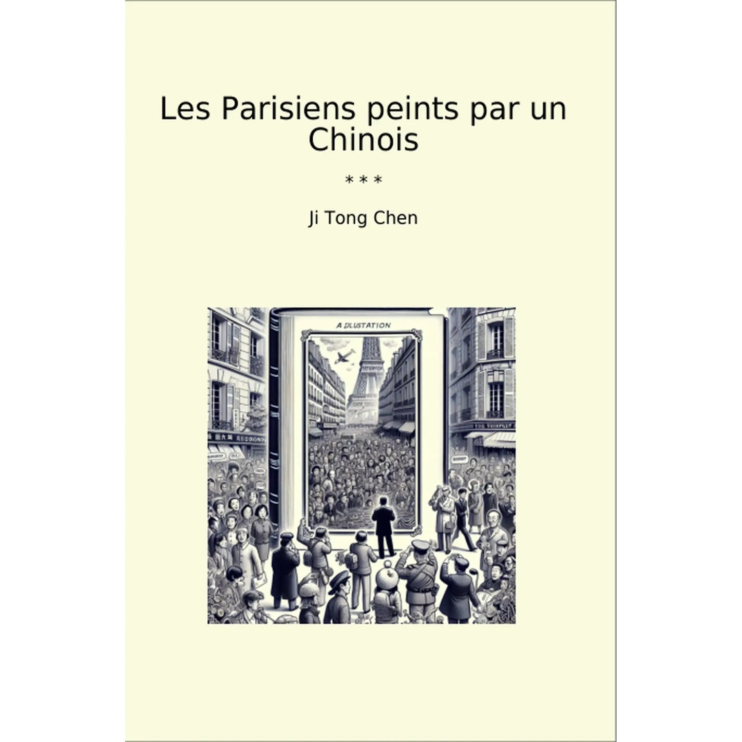 Book cover Les Parisiens peints par un Chinois