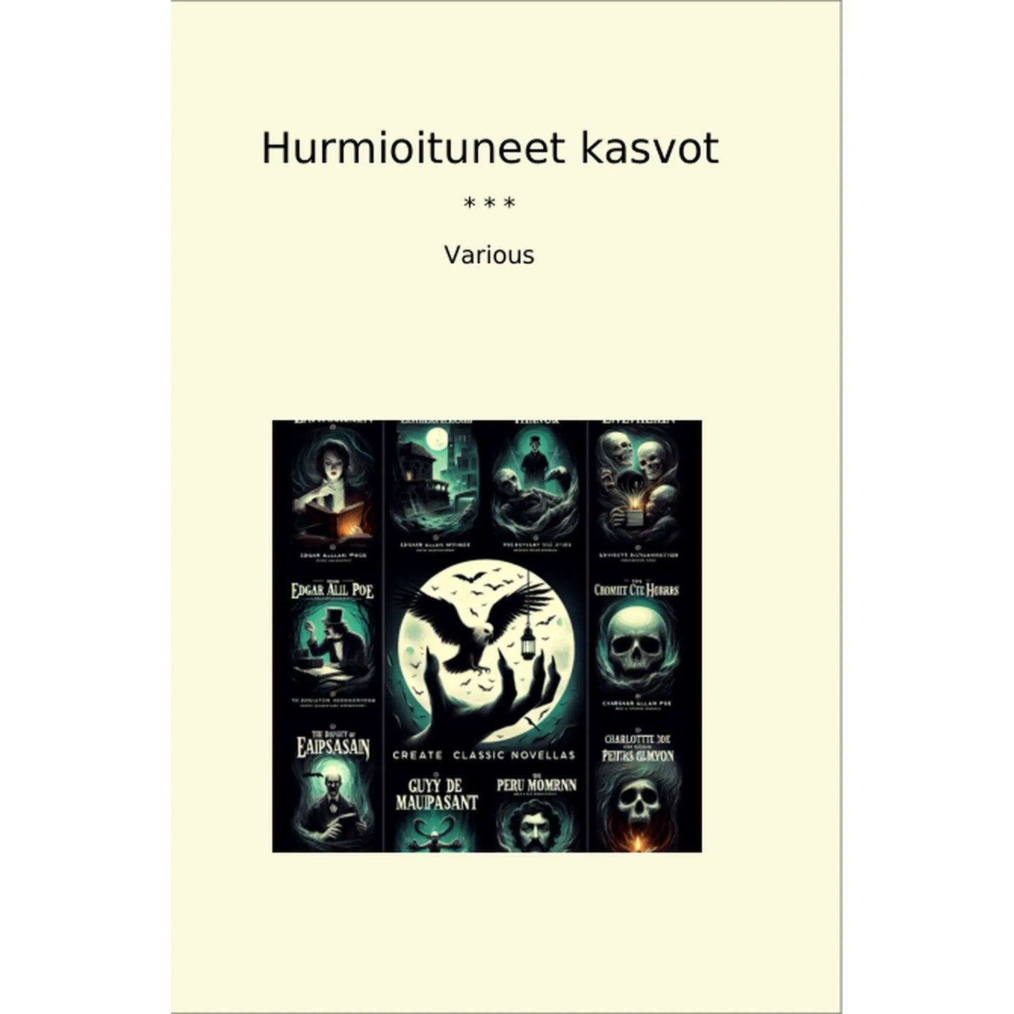 Book cover Hurmioituneet kasvot