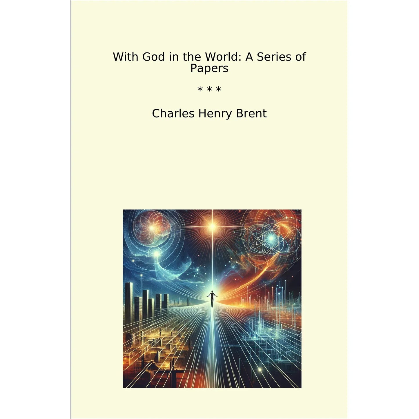 Book cover With God in the World: A Series of Papers