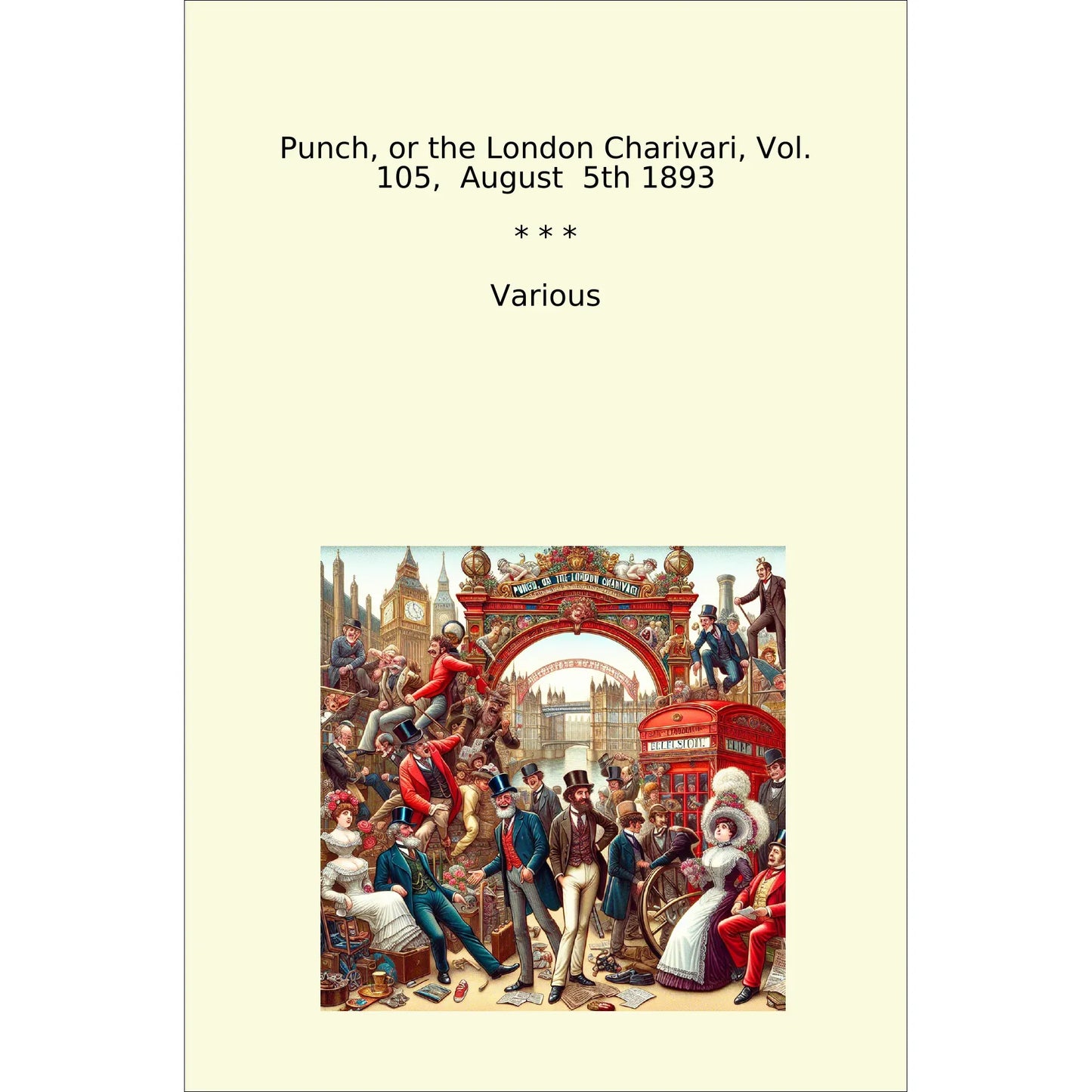 Book cover Punch, or the London Charivari, Vol. 105, August 5th 1893