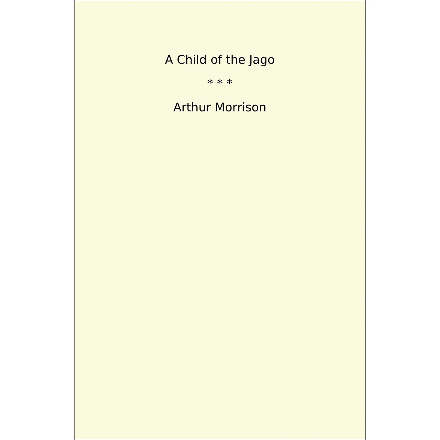 Book cover A Child of the Jago