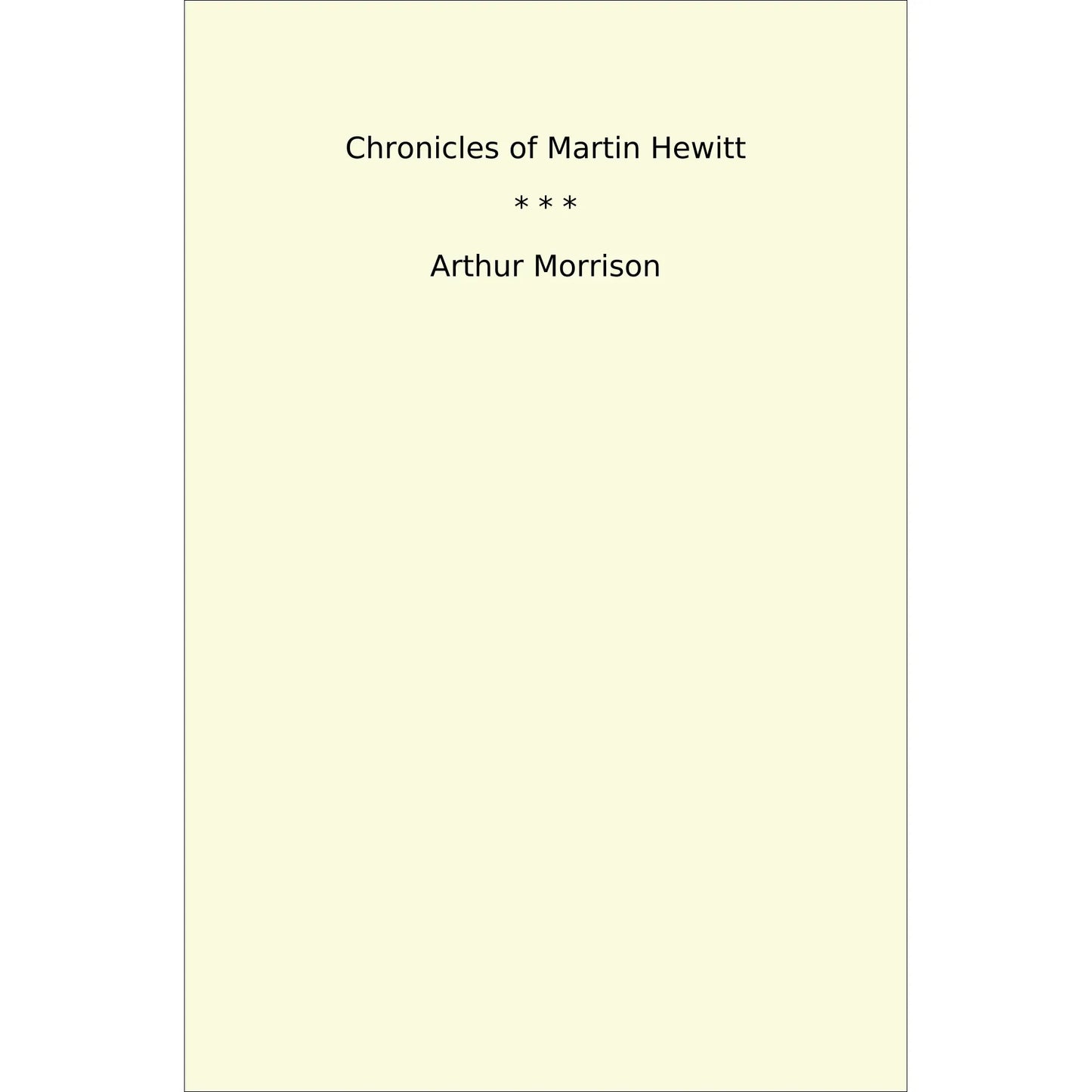 Book cover Chronicles of Martin Hewitt