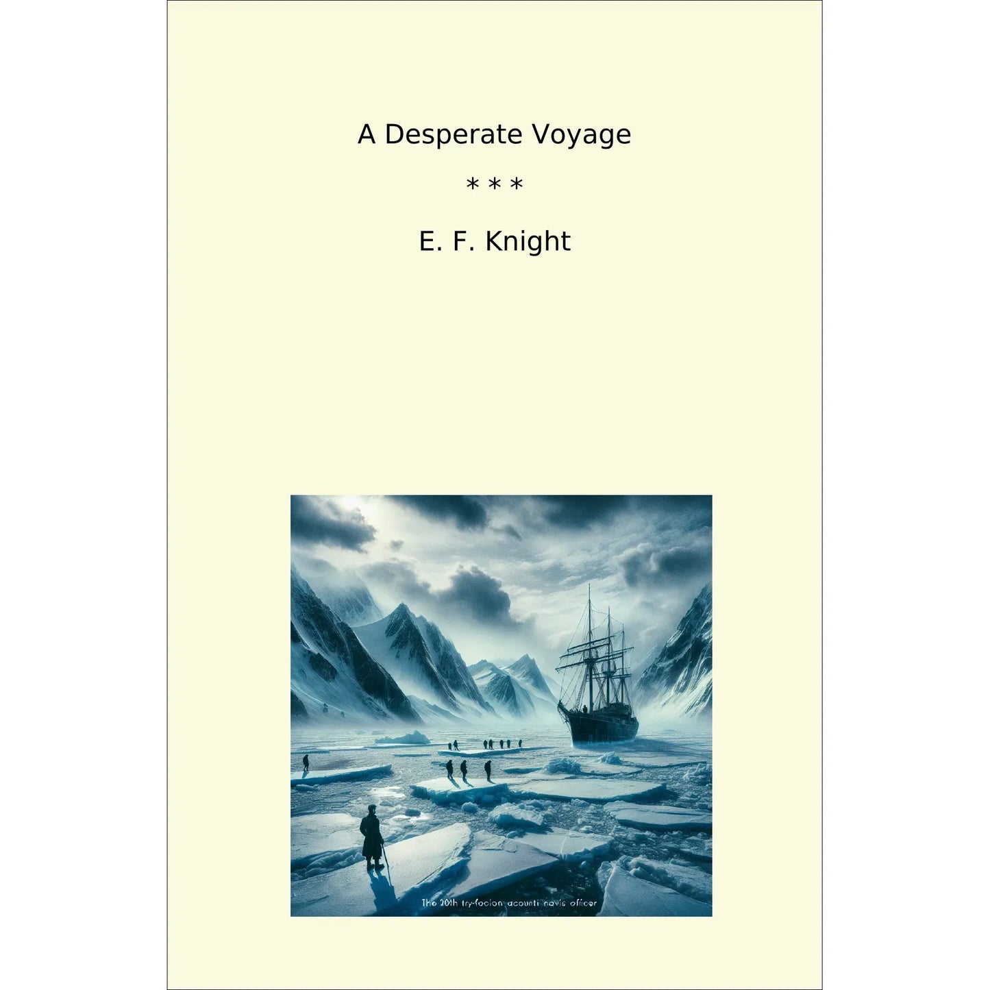 Book cover A Desperate Voyage