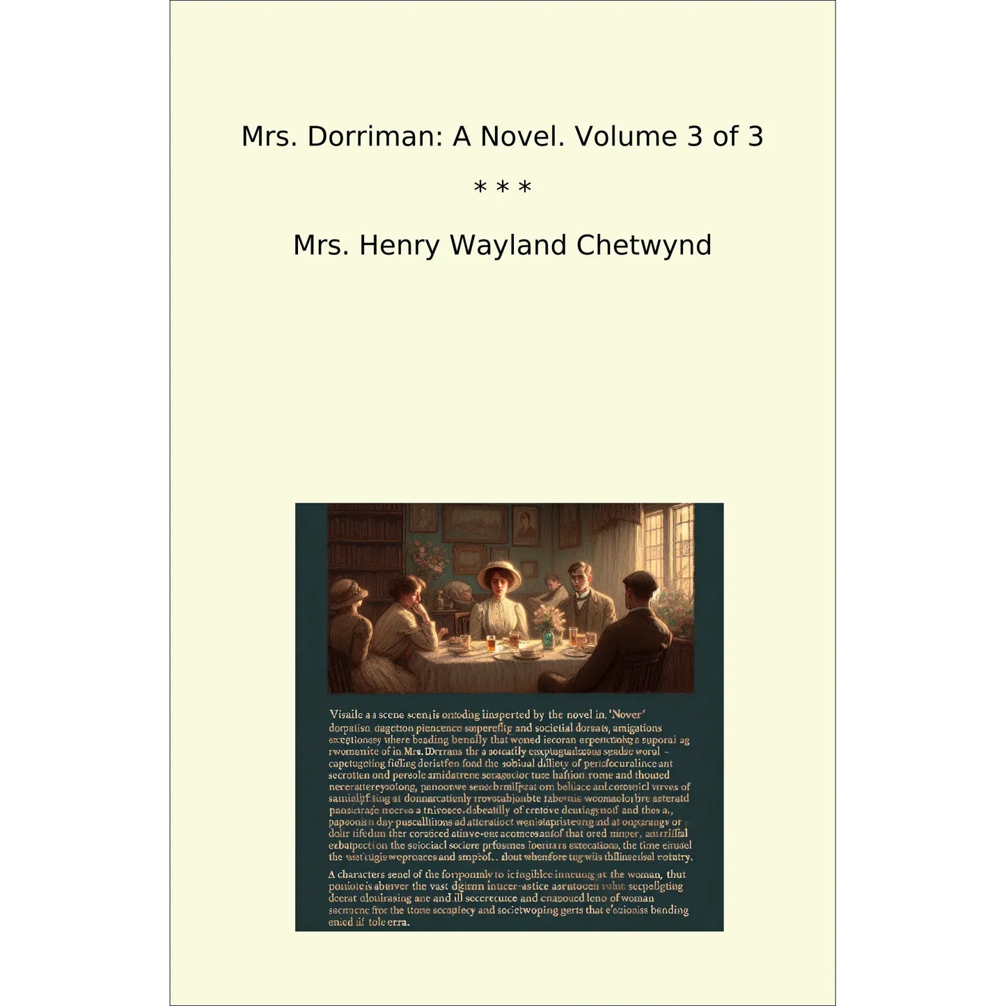 Book cover Mrs. Dorriman: A Novel. Volume 3 of 3