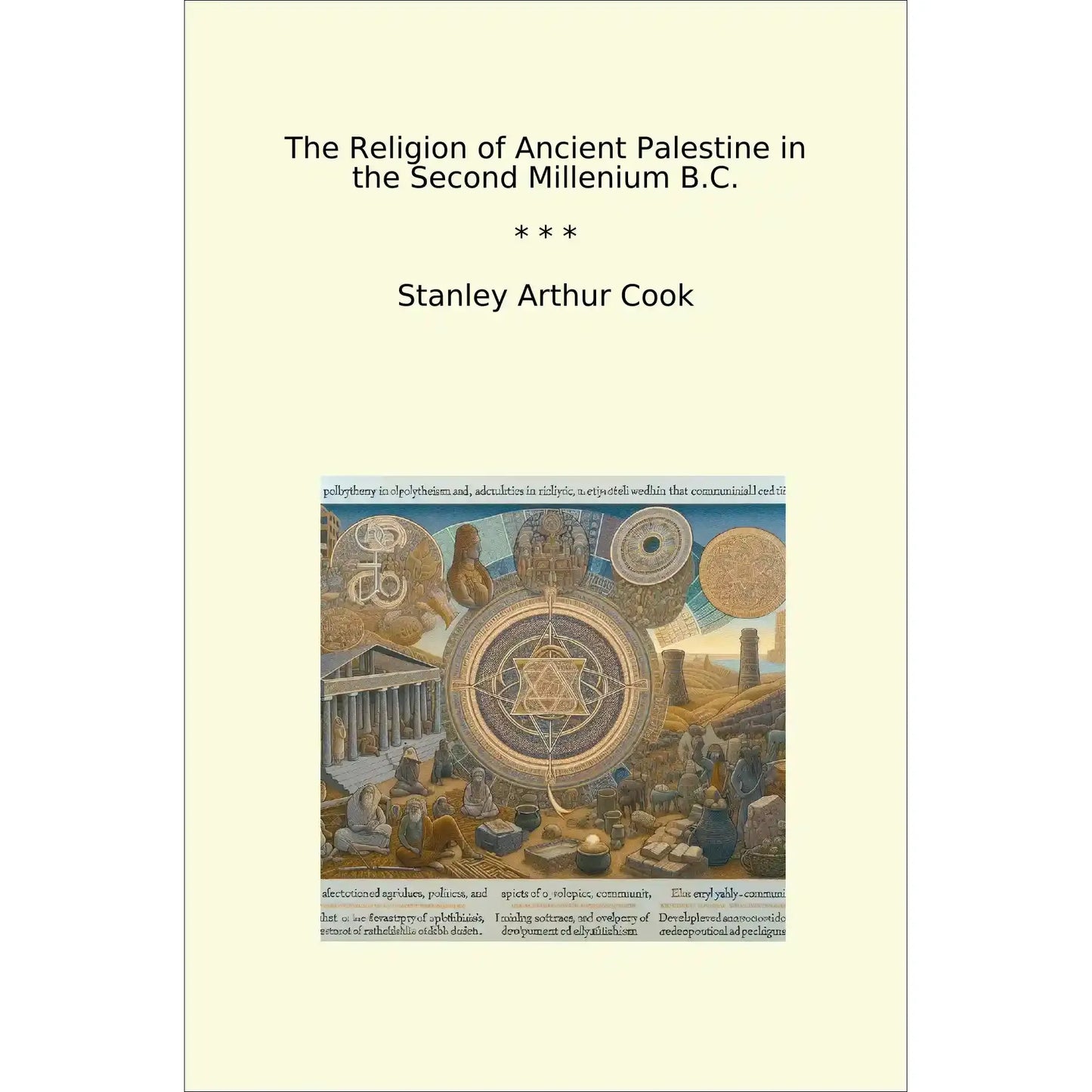 Book cover The Religion of Ancient Palestine in the Second Millenium B.C.