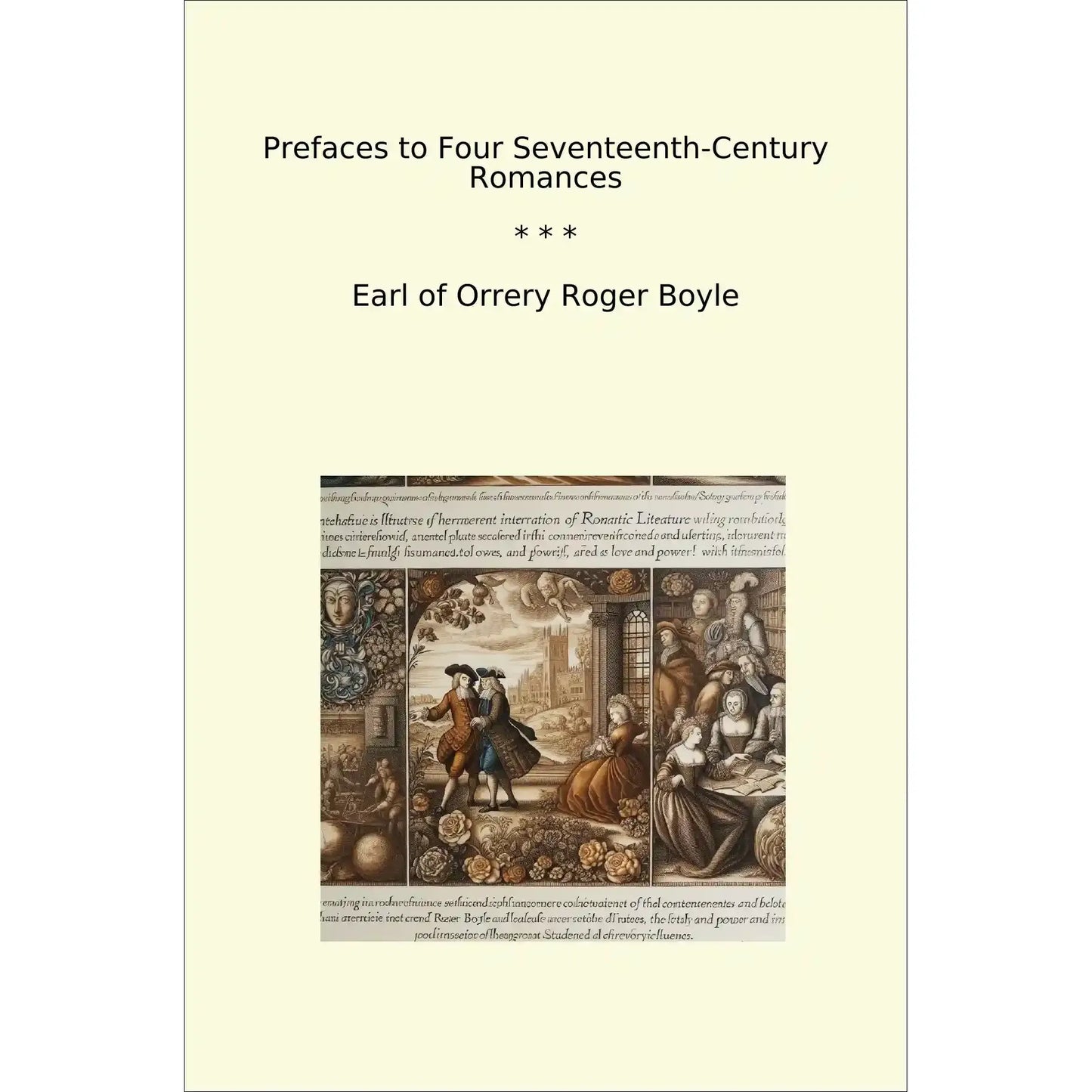 Book cover Prefaces to Four Seventeenth-Century Romances