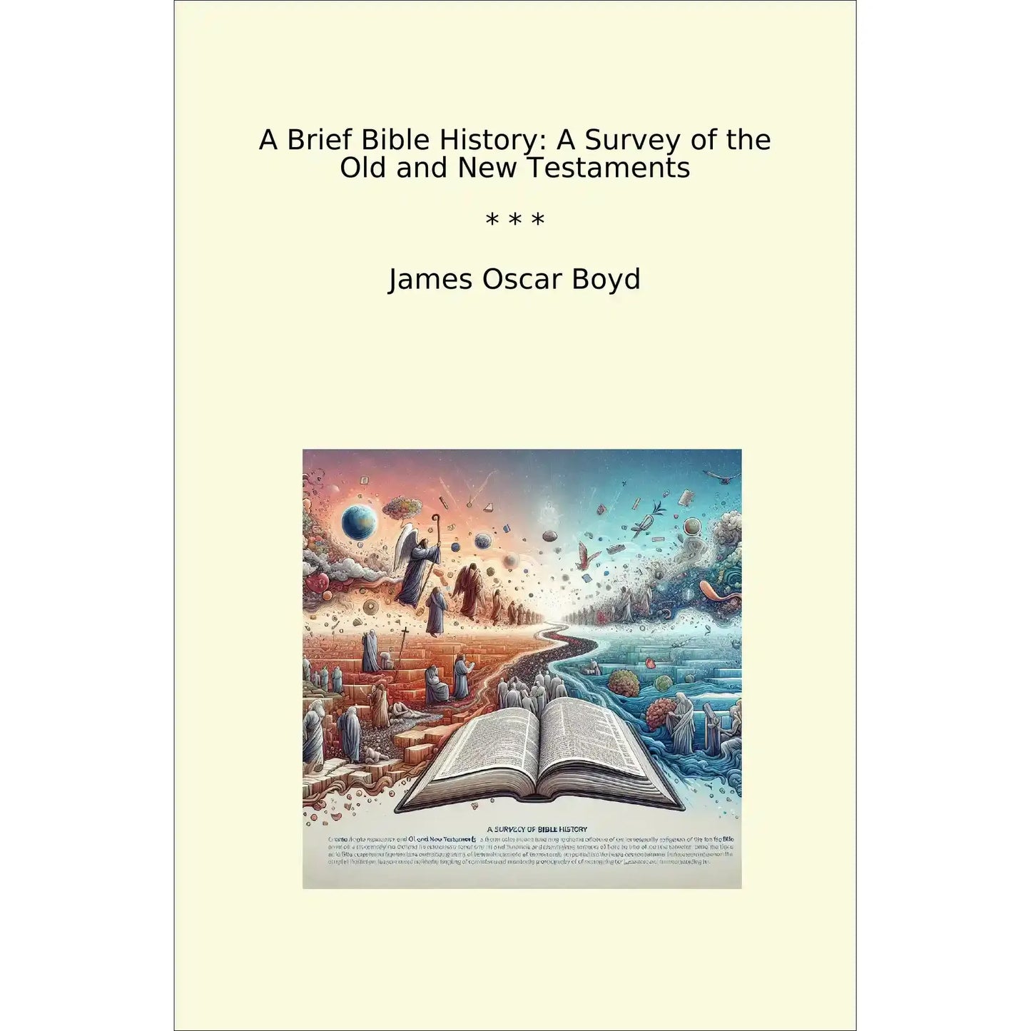 Book cover A Brief Bible History: A Survey of the Old and New Testaments