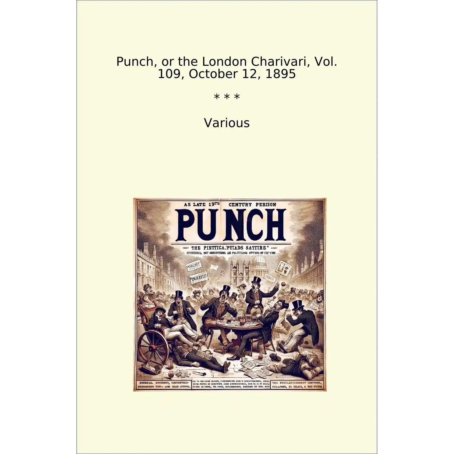 Book cover Punch, or the London Charivari, Vol. 109, October 12, 1895