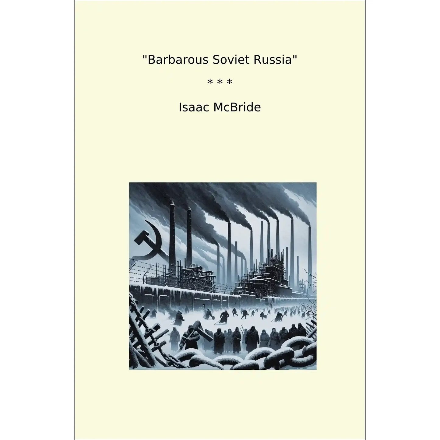 Book cover "Barbarous Soviet Russia"
