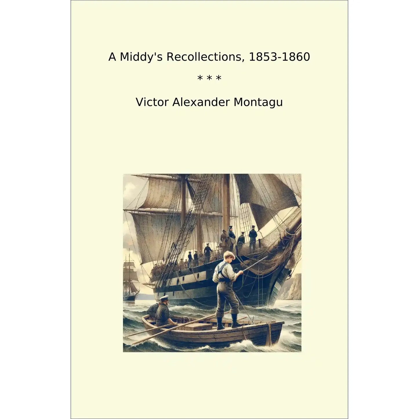 Book cover A Middy's Recollections, 1853-1860