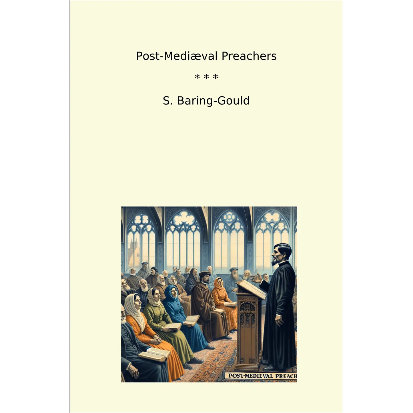 Book cover Post-Mediæval Preachers