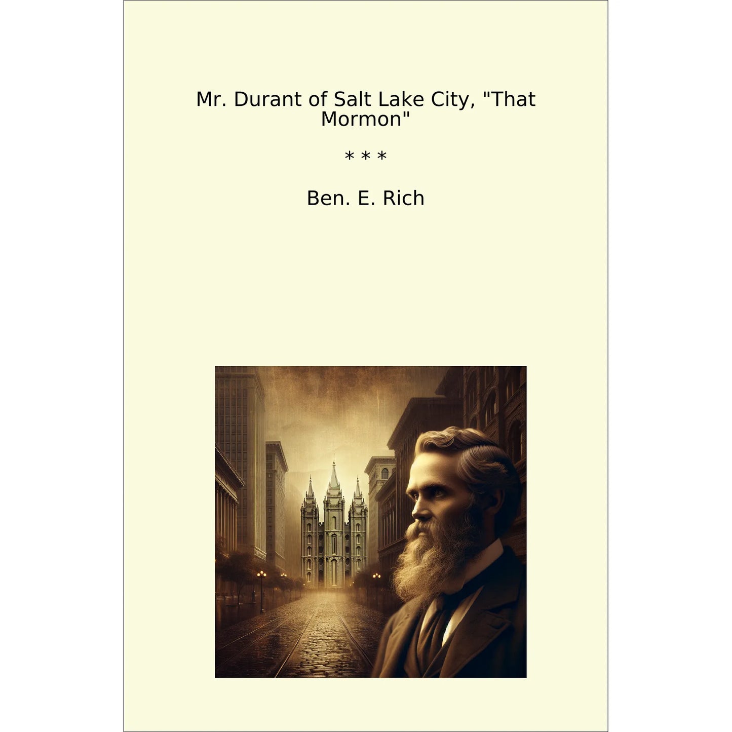 Book cover Mr. Durant of Salt Lake City, "That Mormon"