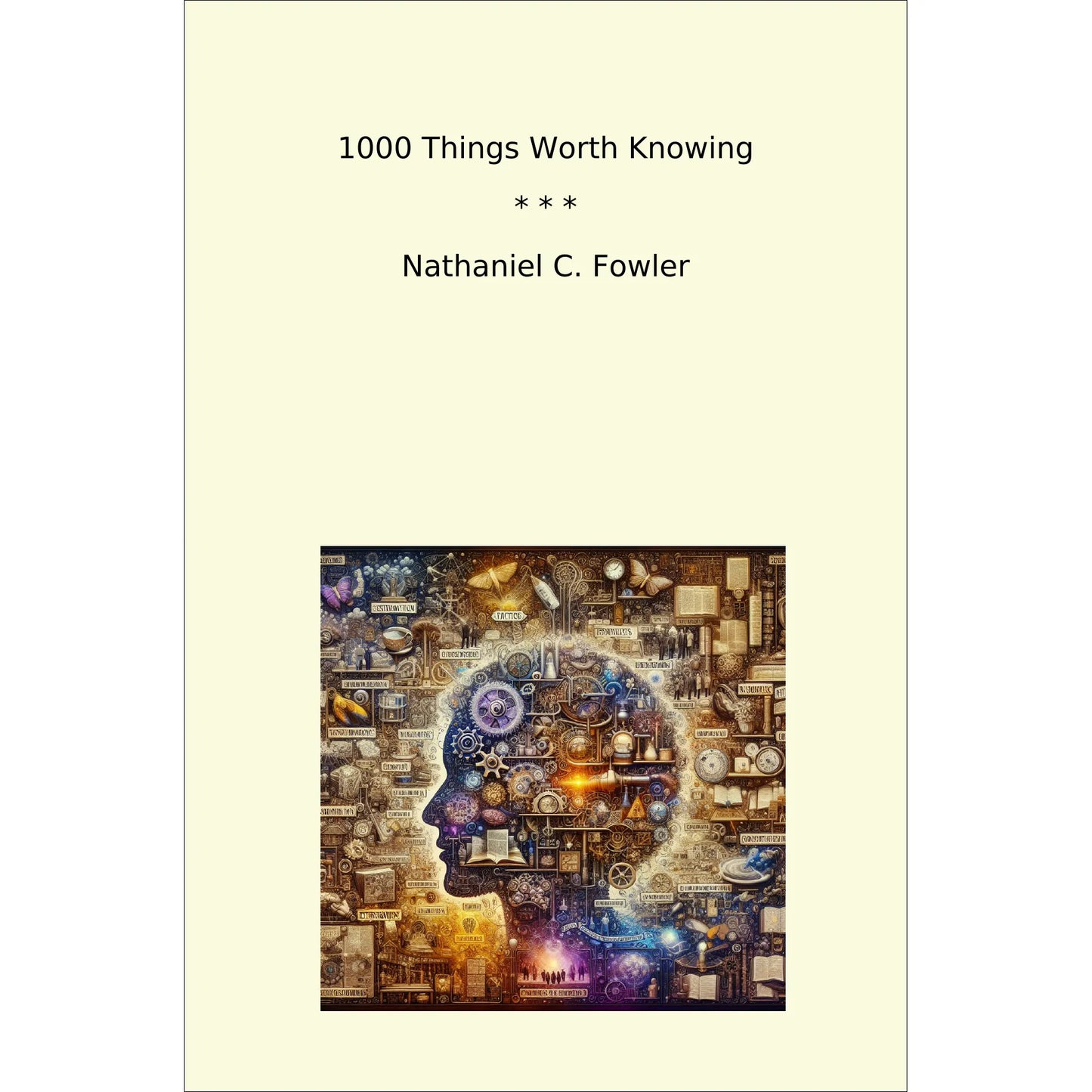Book cover 1000 Things Worth Knowing