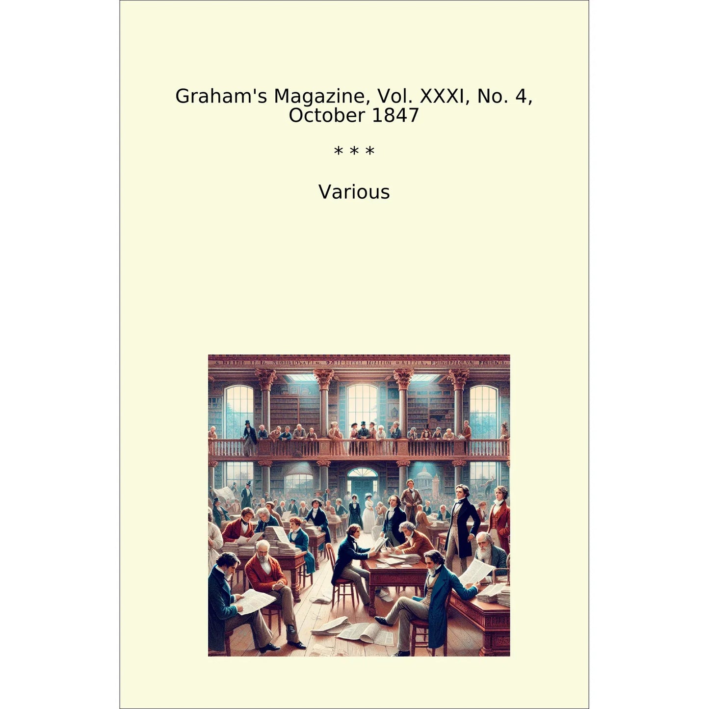 Book cover Graham's Magazine, Vol. XXXI, No. 4, October 1847