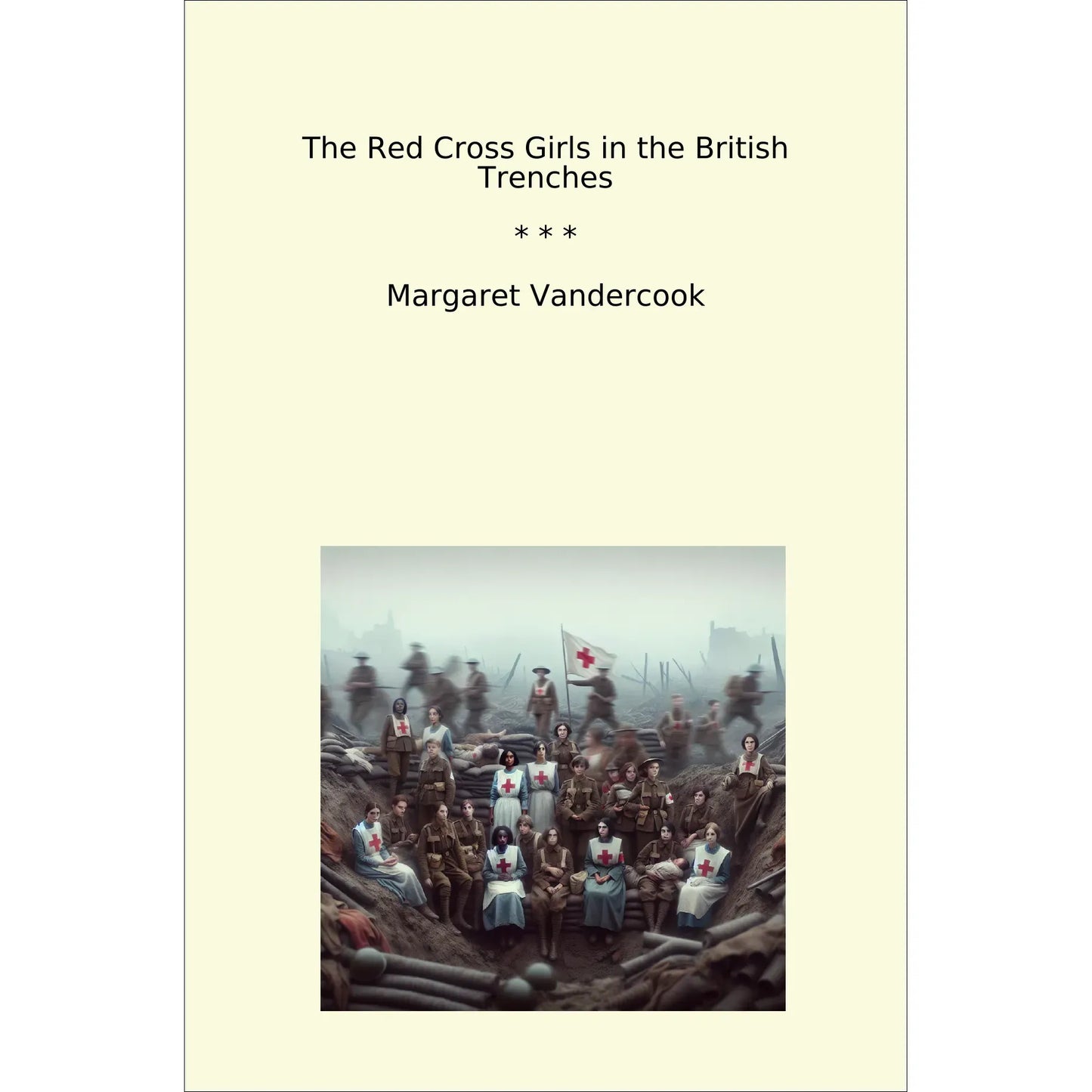 Book cover The Red Cross Girls in the British Trenches
