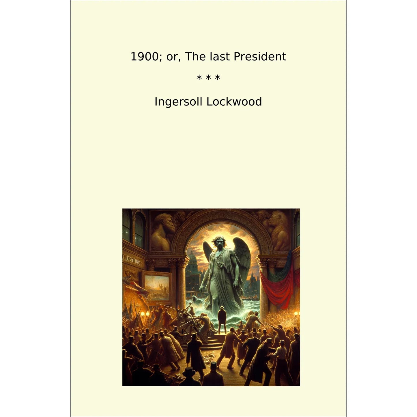 Book cover 1900; or, The last President