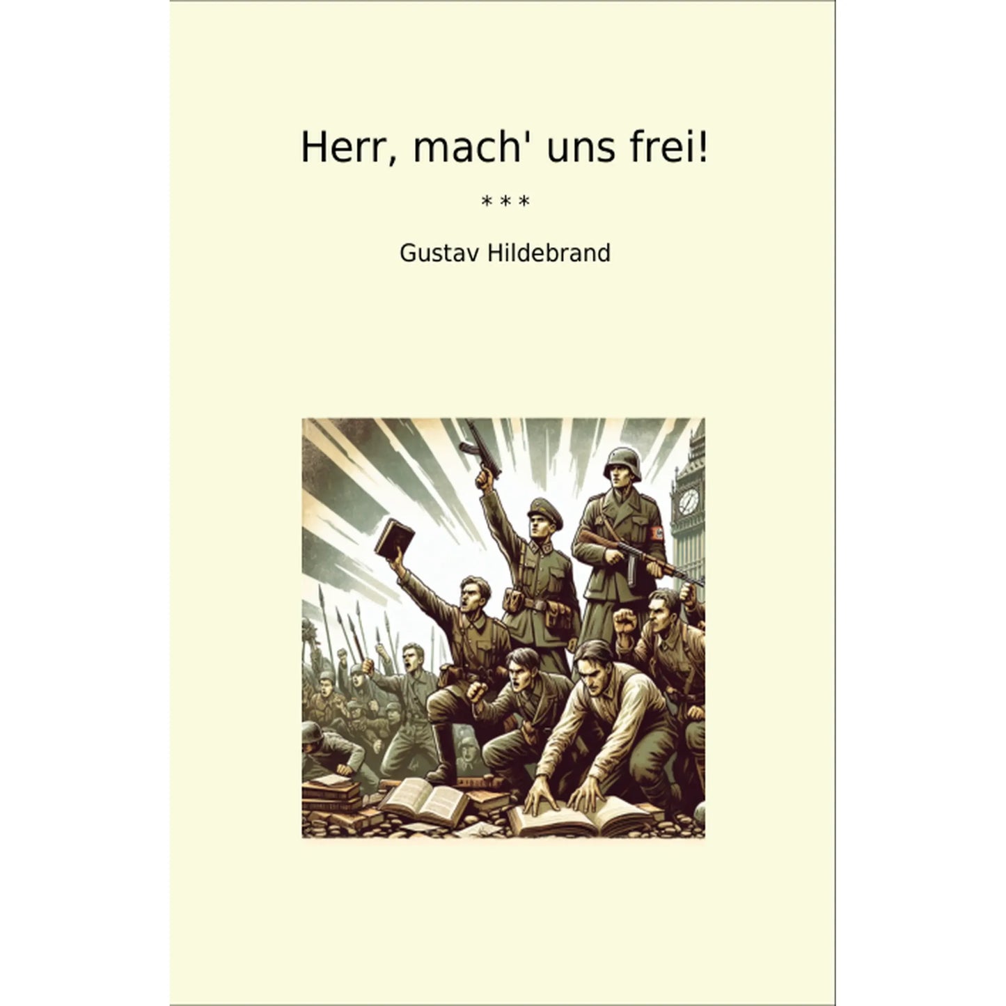 Book cover Herr, mach' uns frei!