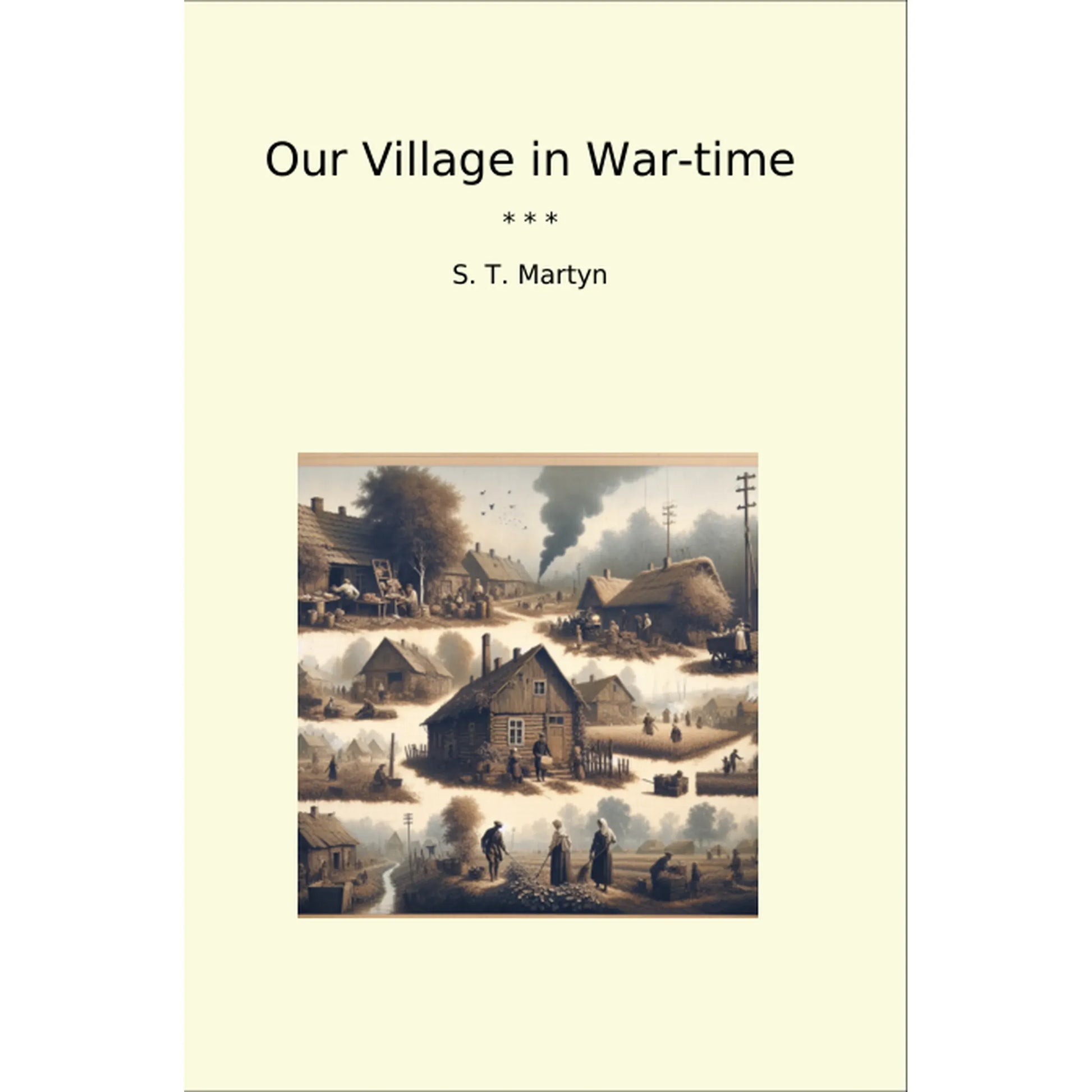 Book cover Our Village in War-time