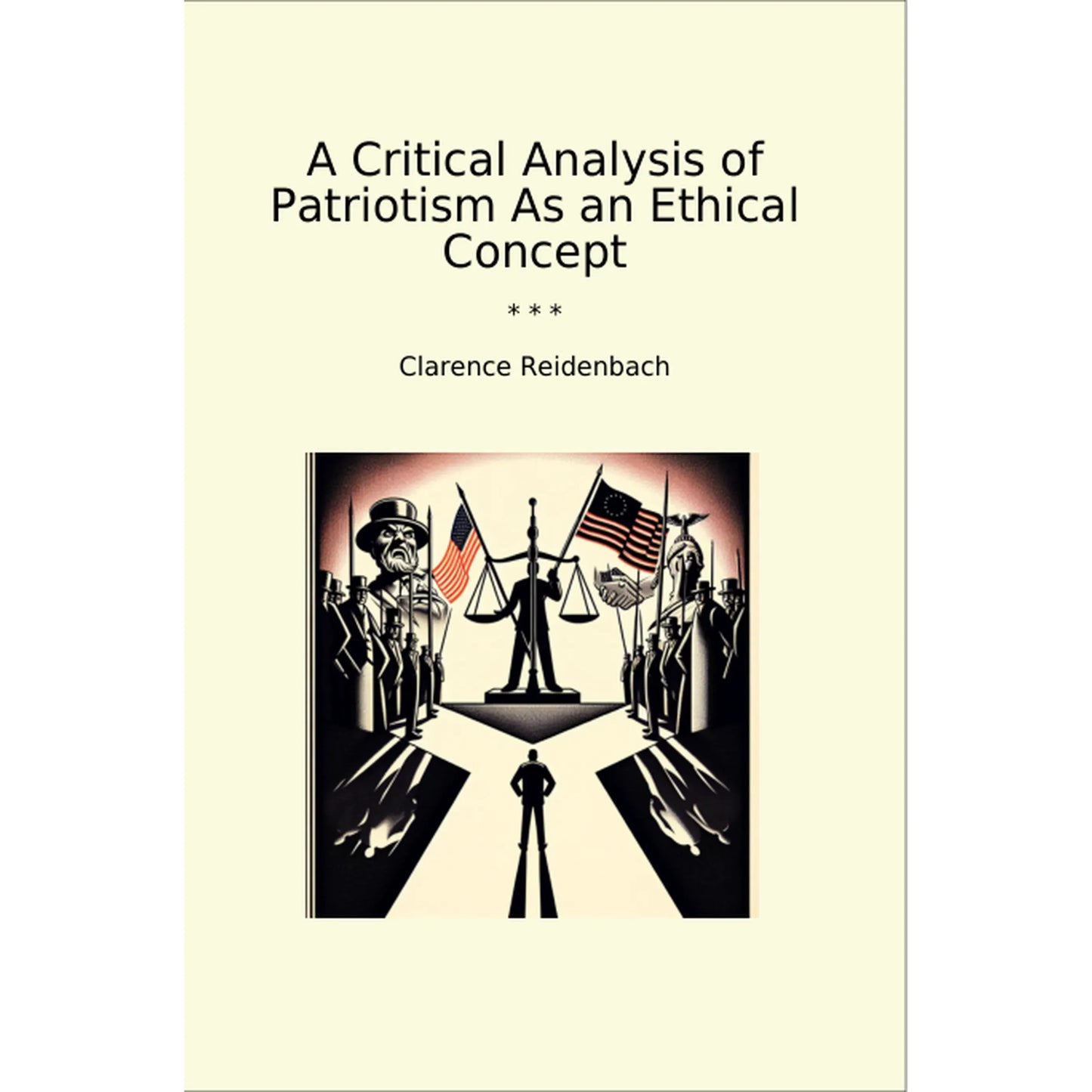 Book cover A Critical Analysis of Patriotism As an Ethical Concept