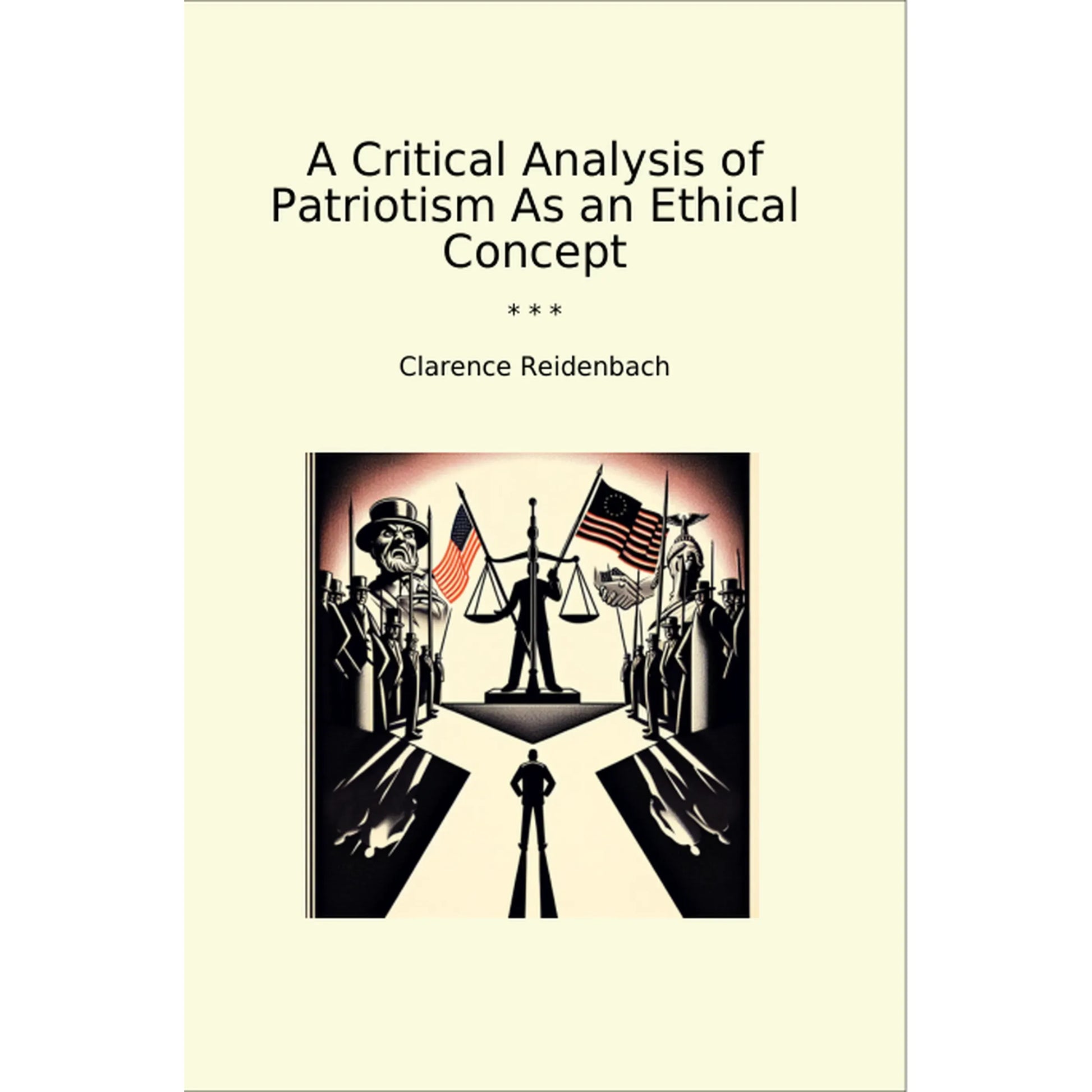 Book cover A Critical Analysis of Patriotism As an Ethical Concept