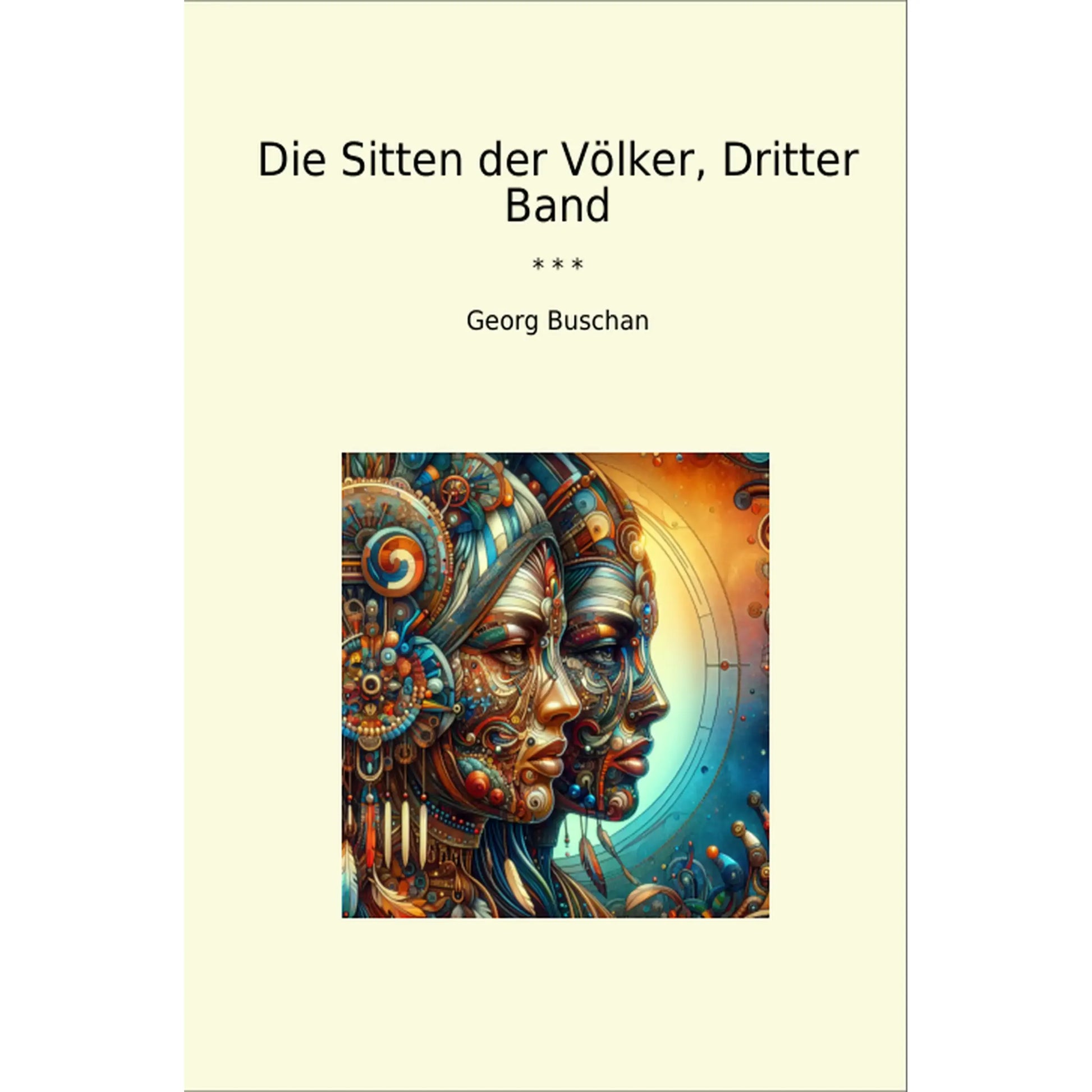 Book cover Die Sitten der Völker, Dritter Band