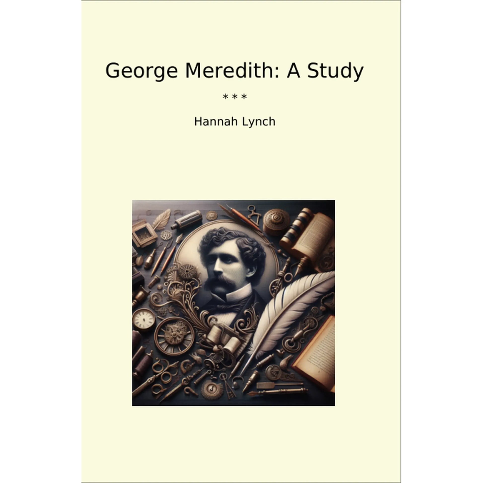 Book cover George Meredith: A Study