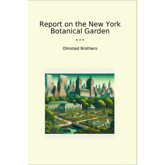 Book cover Report on the New York Botanical Garden