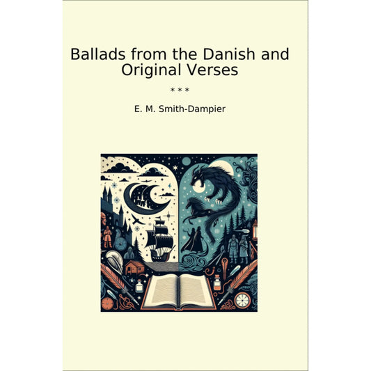 Book cover Ballads from the Danish and Original Verses