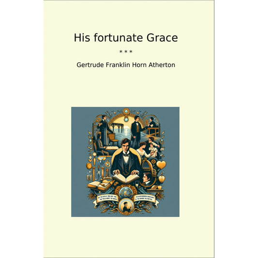 Book cover His fortunate Grace