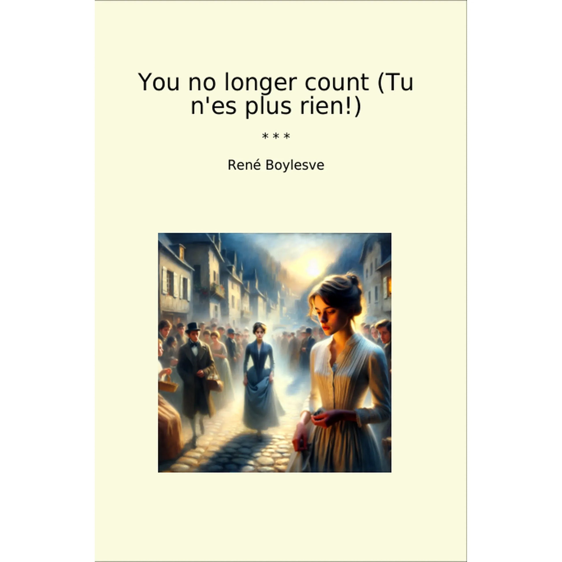 Book cover You no longer count (Tu n'es plus rien!)