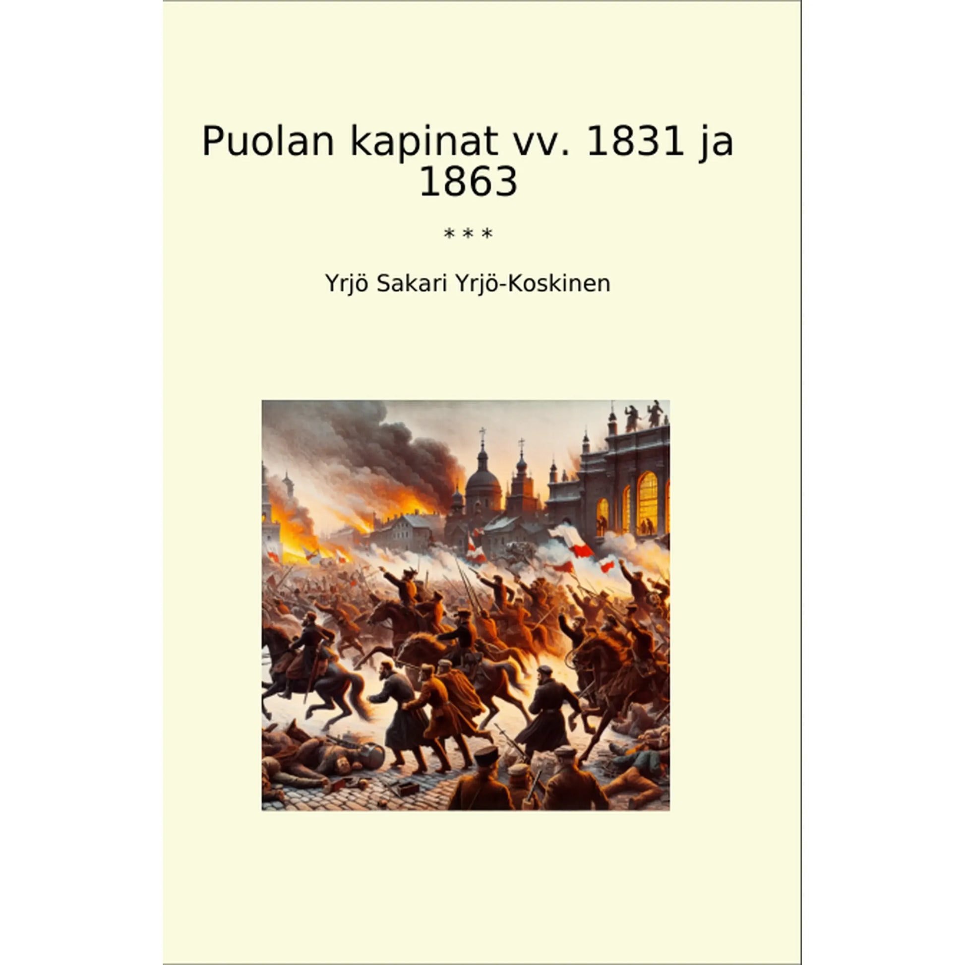 Book cover Puolan kapinat vv. 1831 ja 1863