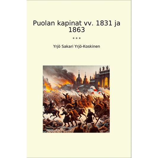 Book cover Puolan kapinat vv. 1831 ja 1863